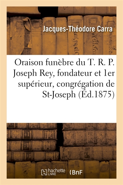 Oraison funèbre du T. R. P....