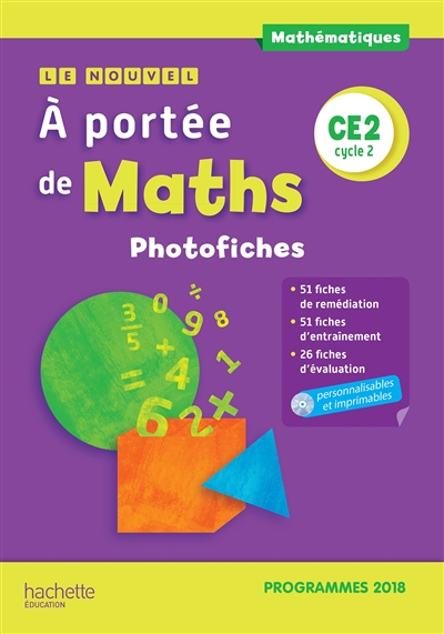 Le nouvel A portée de maths, CE2 cycle 2 : photofiches : programmes 2018