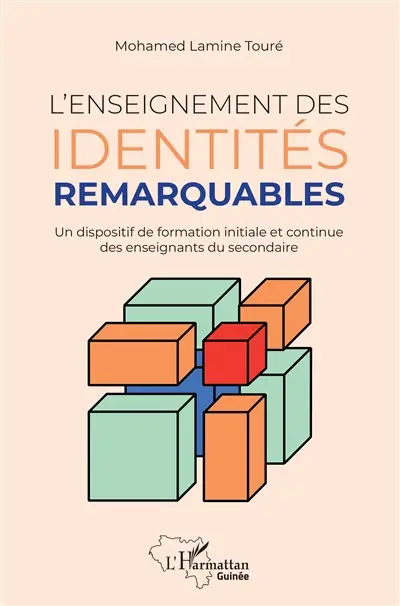 L'enseignement des identités remarquables : un dispositif de formation initiale et continue des enseignants du secondaire