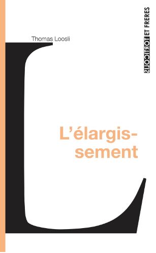 L'élargissement