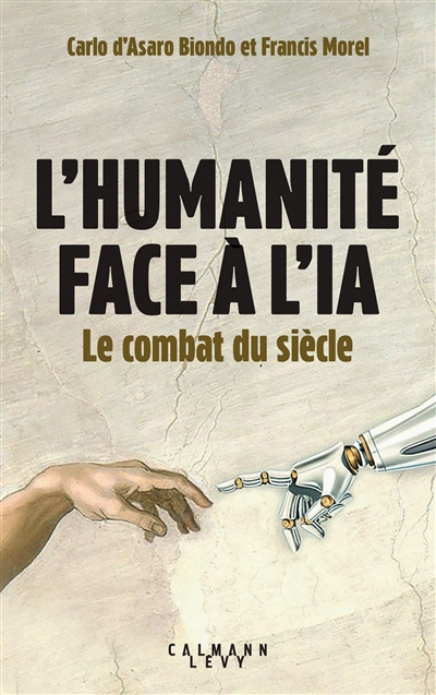 L'humanité face à l'IA : le combat du siècle