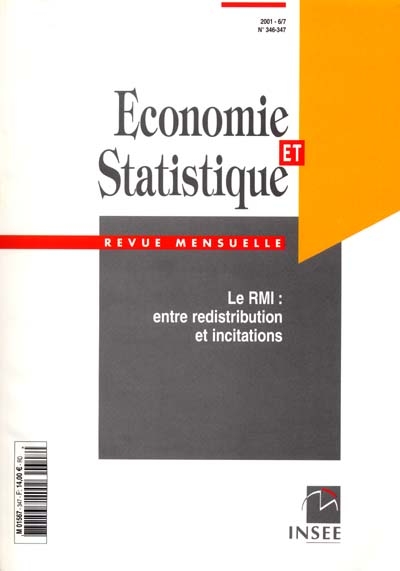 Economie et statistique, n° 346-347. Le RMI, entre redistribution et incitations