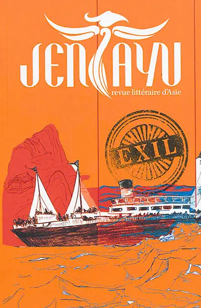 Jentayu : revue littéraire d'Asie, n° 9. Exil