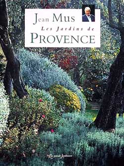 Les jardins de Provence de Jean Mus
