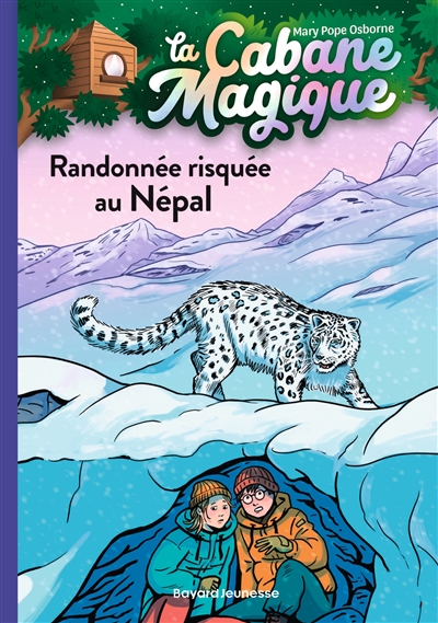 La cabane magique. Vol. 57. Randonnée risquée au Népal