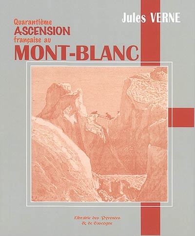 Quarantième ascension française au Mont-Blanc