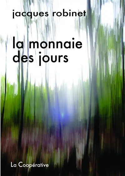 La monnaie des jours