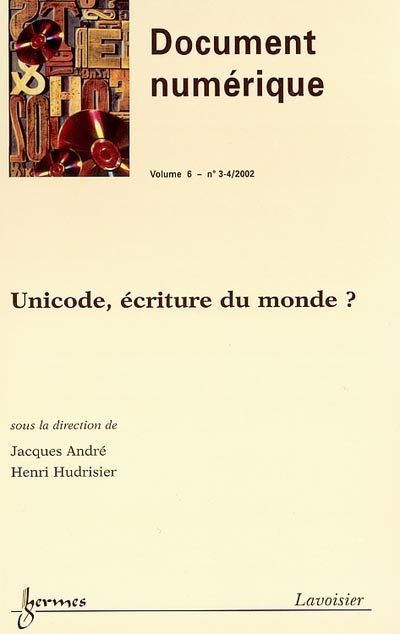 Document numérique, n° 3-4 (2002). Unicode, écriture du monde ?