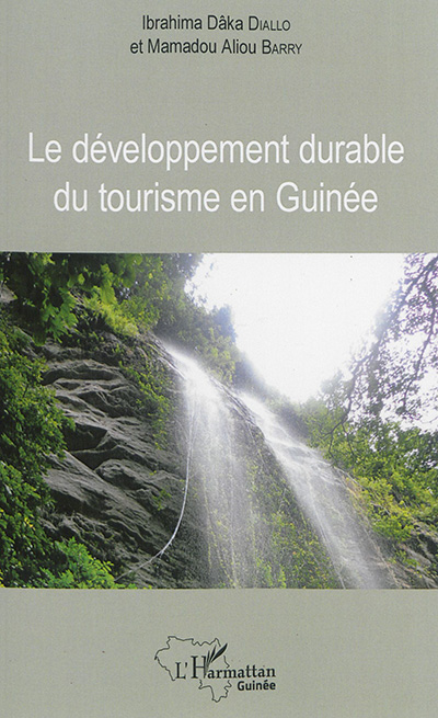 Le développement durable du tourisme en Guinée