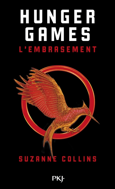 Hunger games - Tome 2 L'embrasement