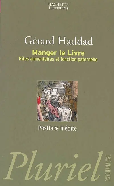 Manger le livre : rites alimentaires et fonction paternelle