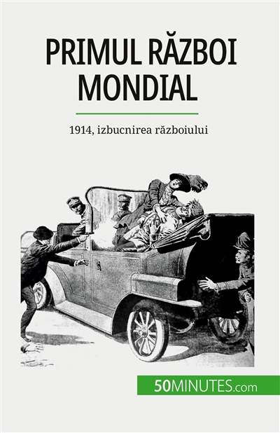 Primul Razboi Mondial...