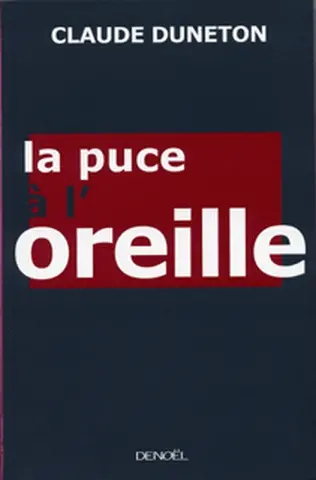 La puce à l'oreille : les expressions imagées et leur histoire