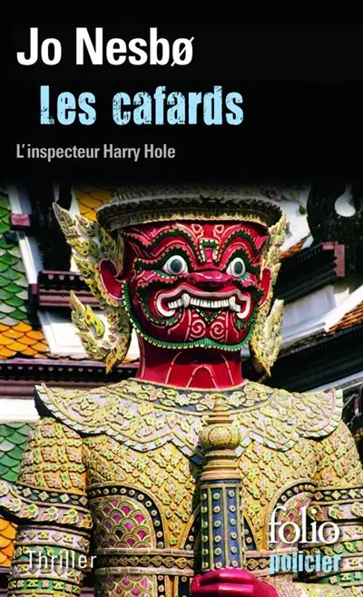 Une enquête de l'inspecteur Harry Hole. Les cafards