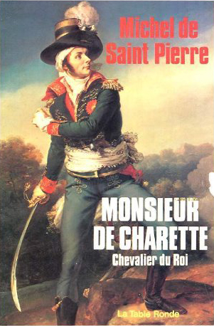 Monsieur de Charette, chevalier du roi