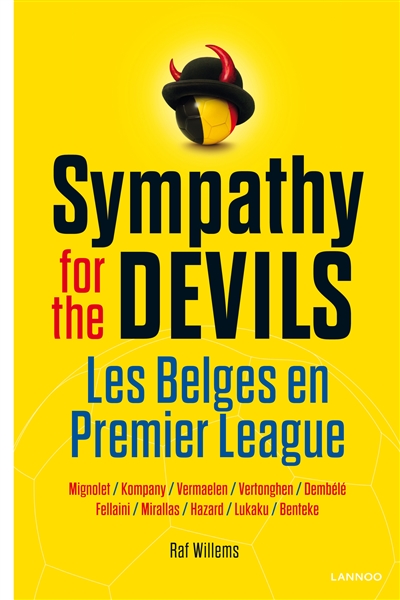 Sympathy for the devils : les Belges en Premier League