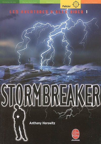 Les aventures d'Alex Rider. Vol. 1. Stormbreaker : Alex Rider, quatorze ans, espion malgré lui