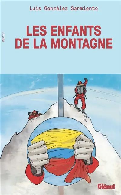 Les enfants de la montagne : récit