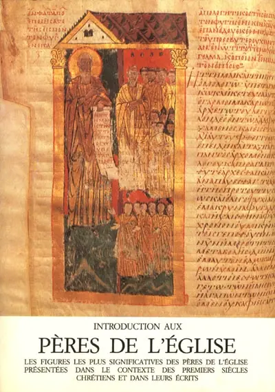 Introduction aux Pères de l'Eglise