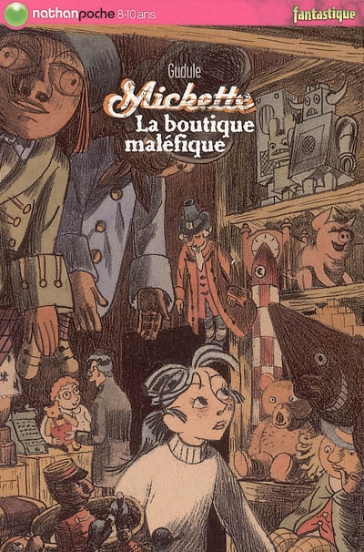 Mickette. La boutique maléfique