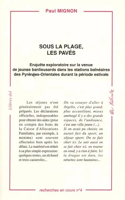 Sous la plage, les pavés : enquête exploratoire sur la venue des jeunes banlieusards dans les stations balnéaires des Pyrénées-Orientales durant la période estivale