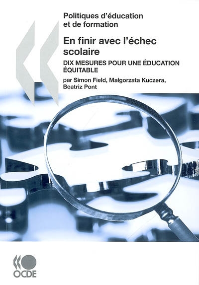 En finir avec l'échec scolaire : dix mesures pour une éducation équitable