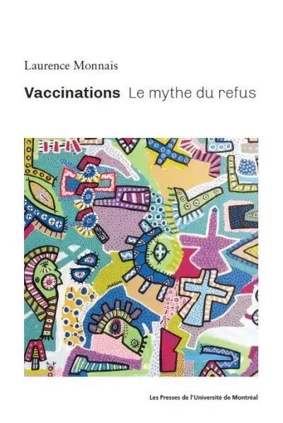 Vaccinations : le mythe du refus