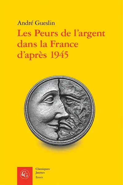 Les peurs de l'argent dans la France d'après 1945