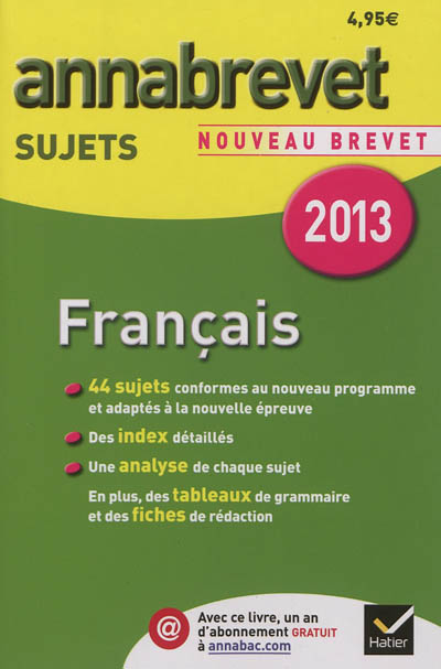 Français : sujets : nouveau brevet 2013