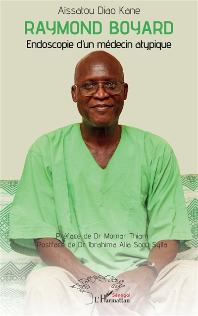 Raymond Boyard : endoscopie...