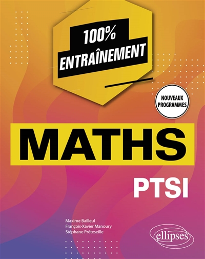 Maths PTSI : nouveaux programmes