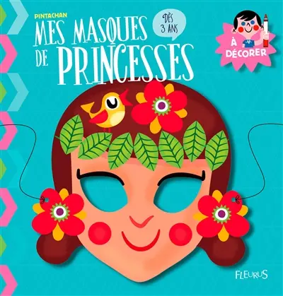 Mes masques de princesses à décorer
