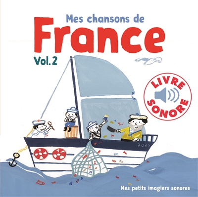 Mes chansons de France. Vol. 2