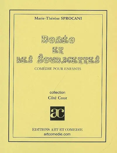 Roméo et les souricettes : comédie pour enfants