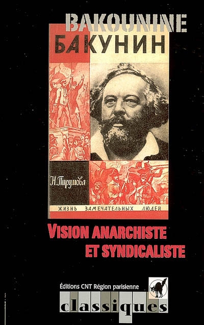 Vision anarchiste et syndicaliste