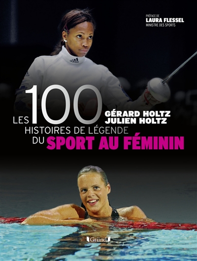 Les 100 histoires de légende du sport au féminin