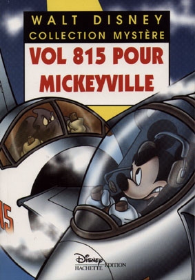 Vol 815 Pour Mickeyville