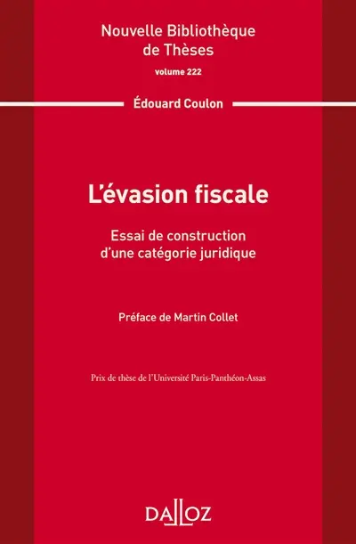L'évasion fiscale : essai de construction d'une catégorie juridique