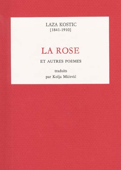 La rose : et autres poèmes
