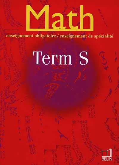 Math, terminale S, enseignement obligatoire et de spécialité