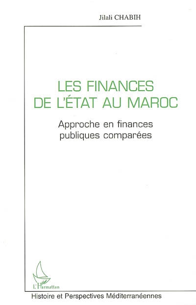 Les finances de l'Etat au Maroc : approche en finances publiques comparées