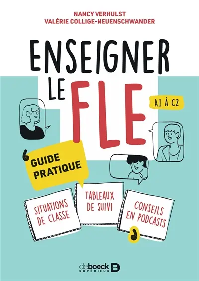 Enseigner le FLE : guide pratique Enseigner le FLE : guide pratique
