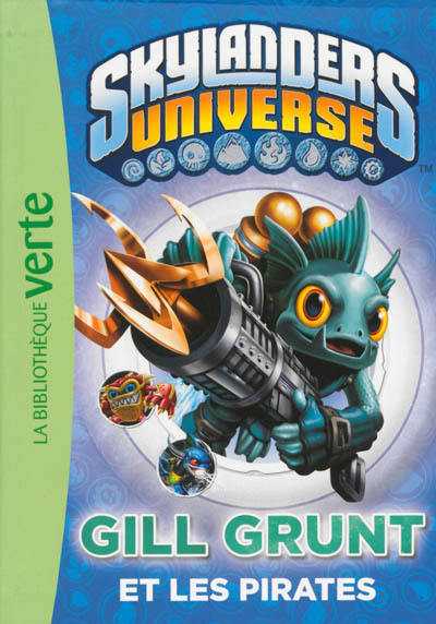 Skylanders Universe gill grunt et les pirates