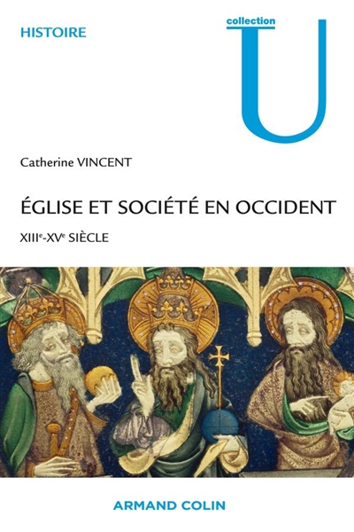 Eglise et société en Occident : XIIIe-XVe siècles