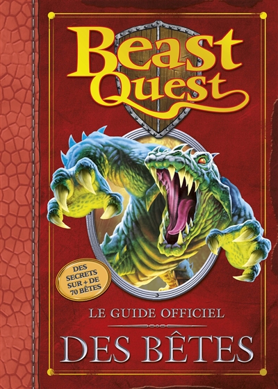 Beast quest : le guide officiel des bêtes