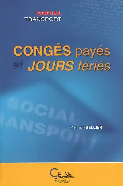 Congés payés et jours fériés