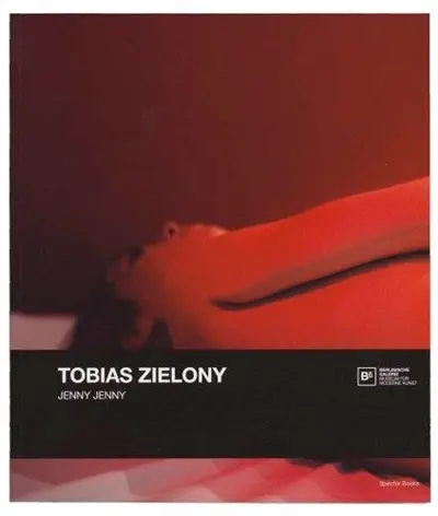Tobias Zielony Jenny Jenny