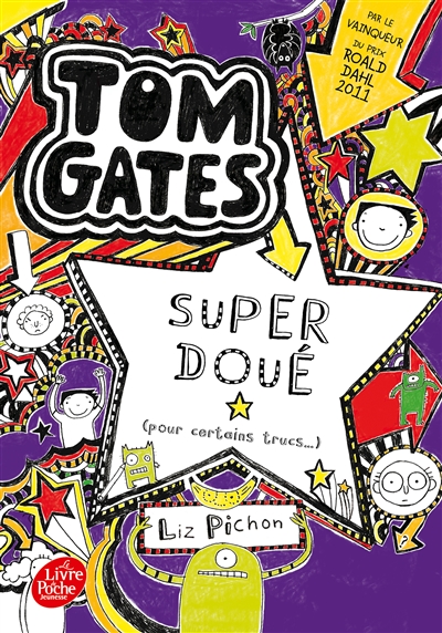 Tom Gates. Vol. 5. Super doué (pour certains trucs)