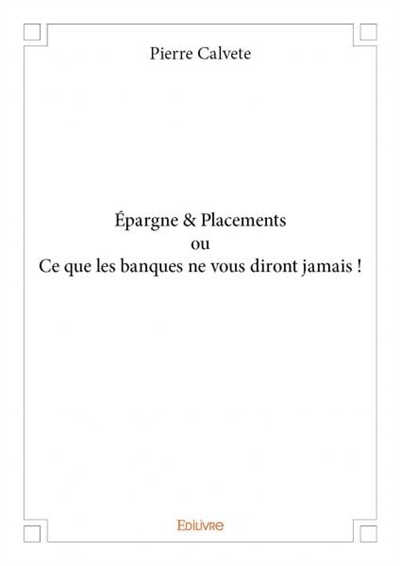Épargne & placements ou ce...