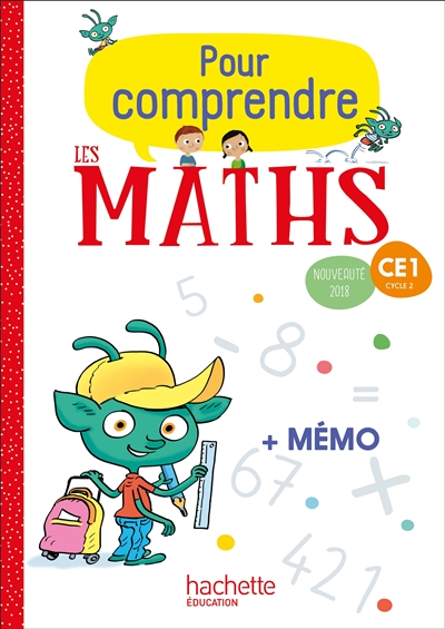 Pour comprendre les Maths - fichier élève + mémo - Ce1 *